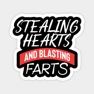 Stealing Hearts & Blasting Farts Magnet