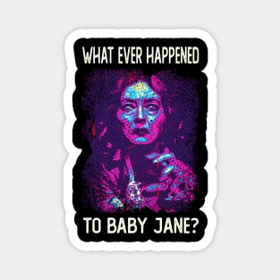 Jane's Haunting Performance What Ever Happened T-Shirt Magnet