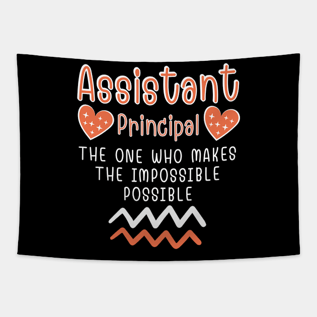 assistant principal The one who makes the impossible possible Tapestry by Drawab Designs