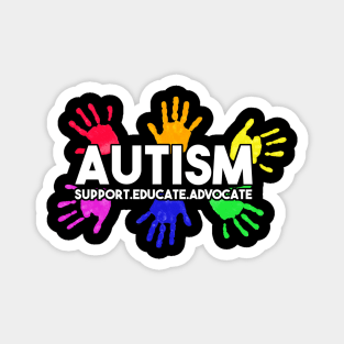 Autism Awareness Educate Love Support Advocate Hand Colorful Magnet