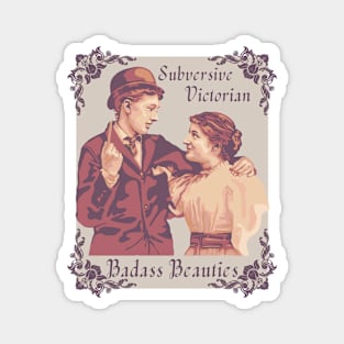 Subversive Victorian Badass Beauties Magnet