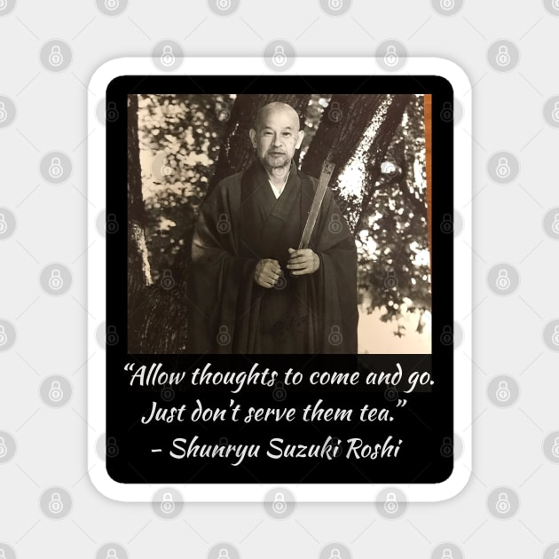 Zen Proverbs 1 Magnet by TheMonkeyKingArts