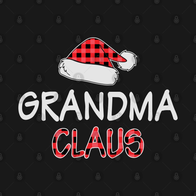 Grandma Claus Funny Red Buffalo Plaid Matching Family Christmas Gift by BadDesignCo