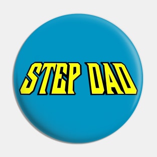 Invincible Step Dad Pin