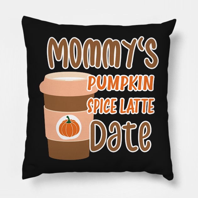 Mommy's Pumpkin Spice Latte Date - Cute Pumpkin Fall Toddler Pillow by WassilArt