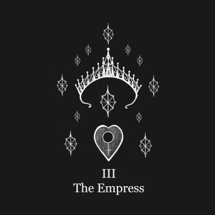 III The Empress T-Shirt