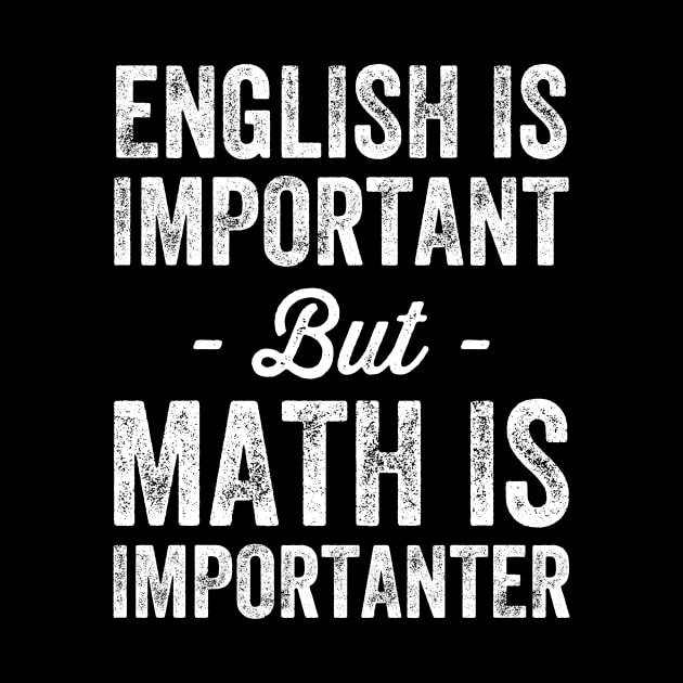 English is important but math is importanter by captainmood