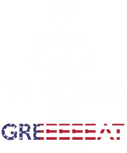 Donald Trump parody / meme - Keep calm and it's gonna be great - Make America great again - America first Magnet