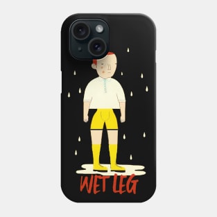 Wet Leg Jeez Phone Case