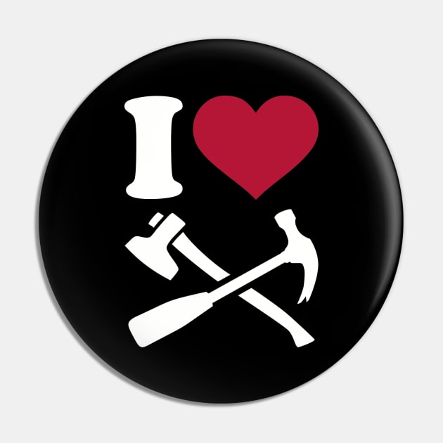 I love Tools Pin by Designzz