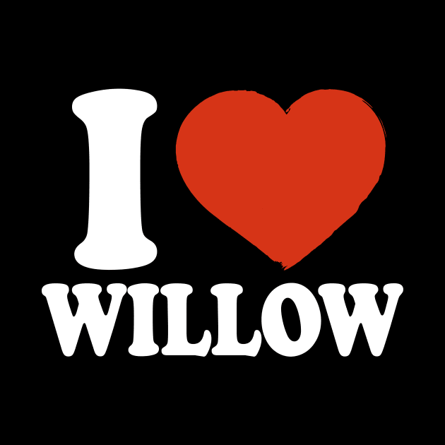 I Love Willow by Saulene