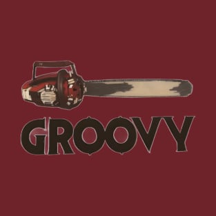 Groovy Chainsaw T-Shirt