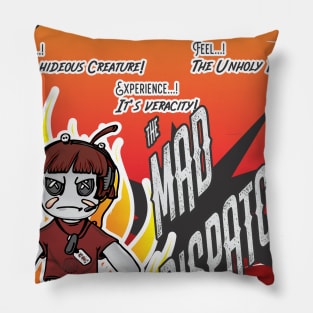 The Mad Dispatcher Pillow