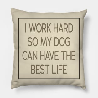 I Love My Dog Pillow