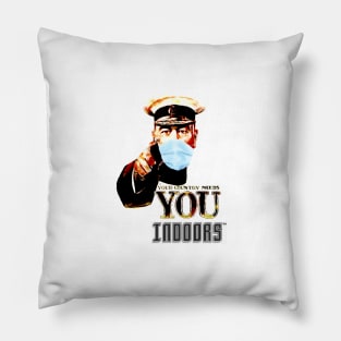 Your Country Needs You Indoors Pillow