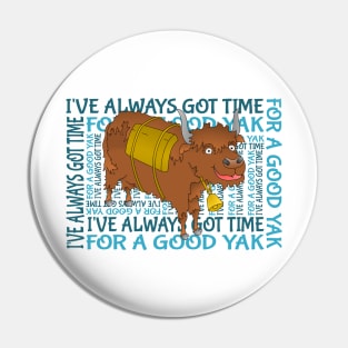 Time for a YAK Pin