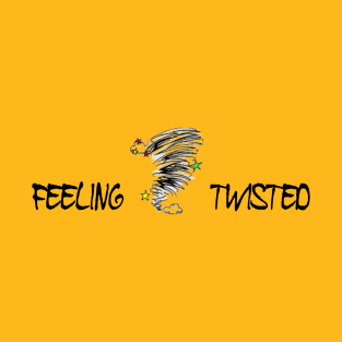 Feeling Twisted Moody Twister Hurricane Color T-Shirt