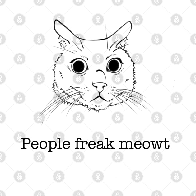 People freak meowt cat by starwilliams