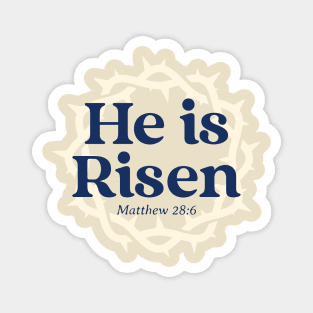 he is risen Magnet