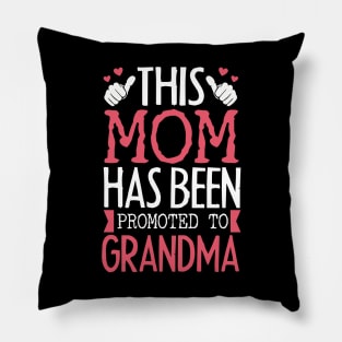 Promoted To Grandma Pillow