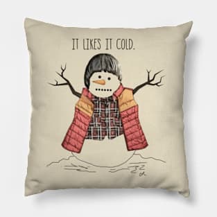 will byers, It likes it cold snowman shirt Pillow