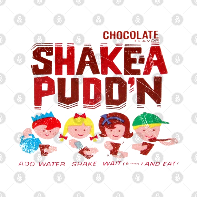 Shake-A Pudd'n by offsetvinylfilm