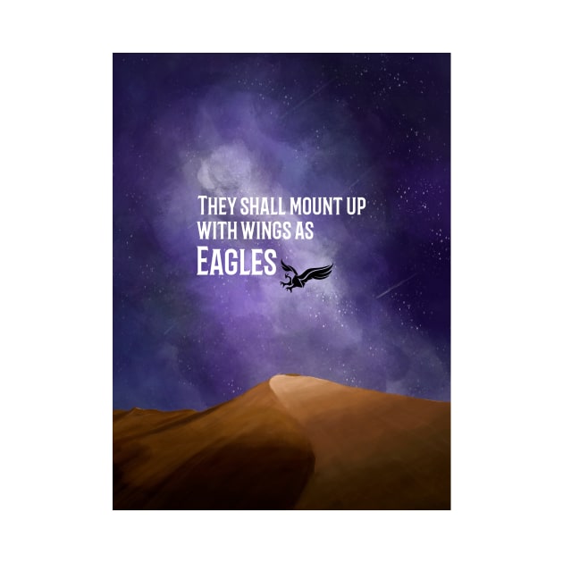 They Shall Mount Up With Wings as Eagles by VCTees