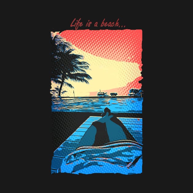 Life is a Beach by CDUS