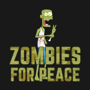 Zombies for peace T-Shirt