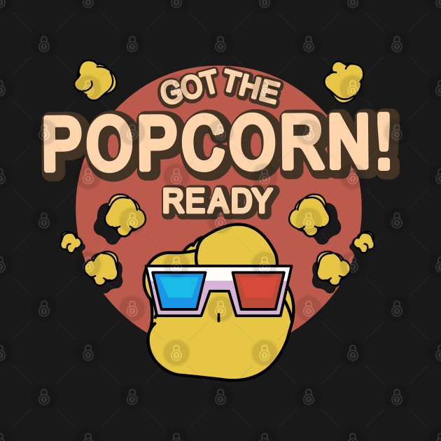 Got The Popcorn Ready 3D Vintage Style by mrbitdot