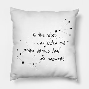 To The Stars - ACOMAF Pillow