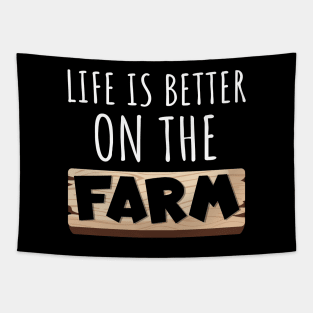 Life Is Better on the Farm Tapestry