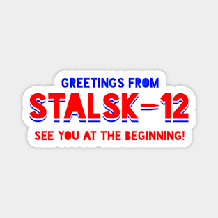 TENET Greetings From Stalsk-12 (Colored Banner) Magnet