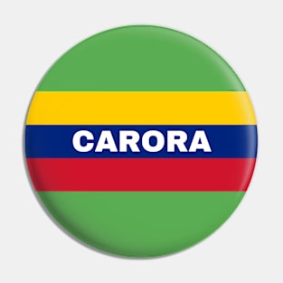 Carora City in Venezuelan Flag Colors Pin