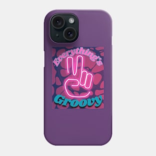 Everything's Groovy Phone Case