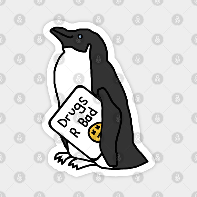 Penguin with Anti Drugs Message Magnet by ellenhenryart