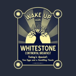 Whitestone Continental Breakfast! T-Shirt