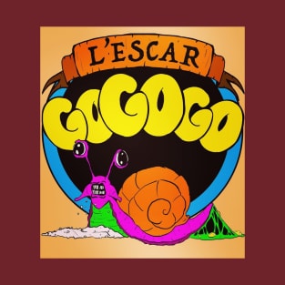 L'EscarGOGOGO T-Shirt