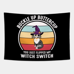 Buckle Up Buttercup! Tapestry