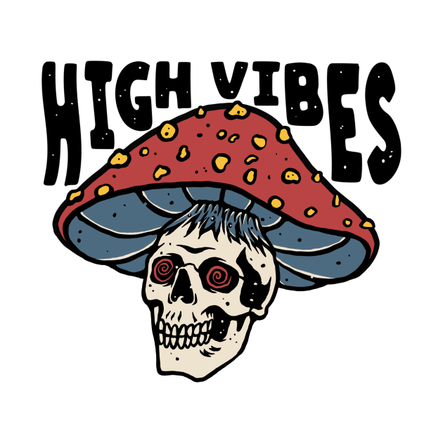 HIGH VIBES by Kevian_