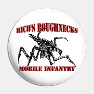 Starship Troopers Rico's Roughnecks Pin