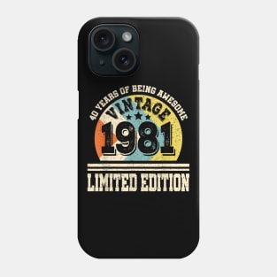 Vintage 1981 Limited Edition 40th Birthday 40 Years Old Phone Case