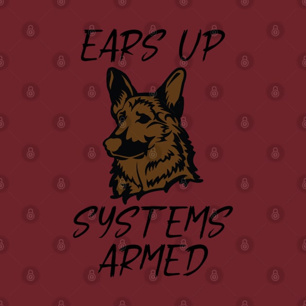 German Shepherd Ears Up Systems Armed by The Wagging Willow