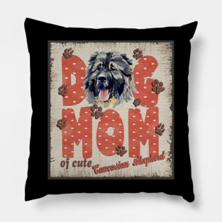 Dog Mom Of Cute Caucasian Shepherd Pillow