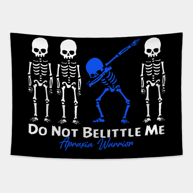 Apraxia Awareness Do Not Belittle Me Tapestry by KHANH HUYEN