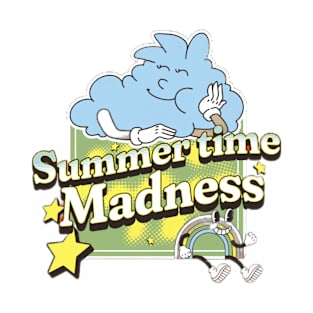 Summertime Madness T-Shirt