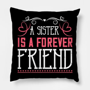 A forever Friend Pillow