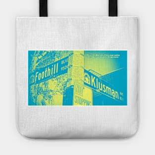 Foothill Boulevard & Klusman Avenue, Rancho Cucamonga, California by Mistah Wilson Tote