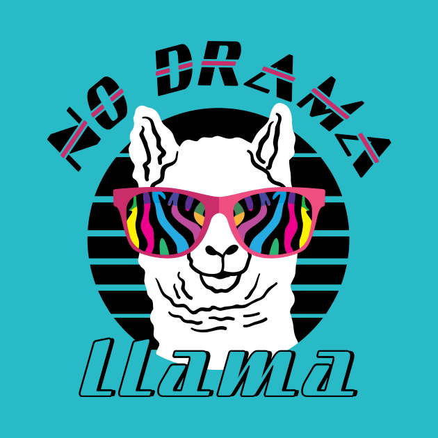 No Drama Llama by Sharayah