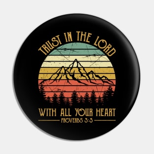 Vintage Christian Trust In The Lord With All Your Heart Pin